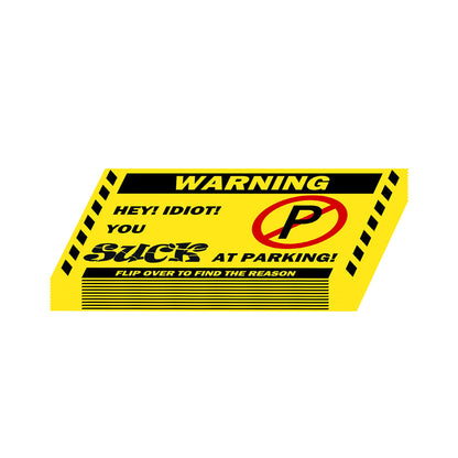 "You Parked Like An Idiot" Warning cards