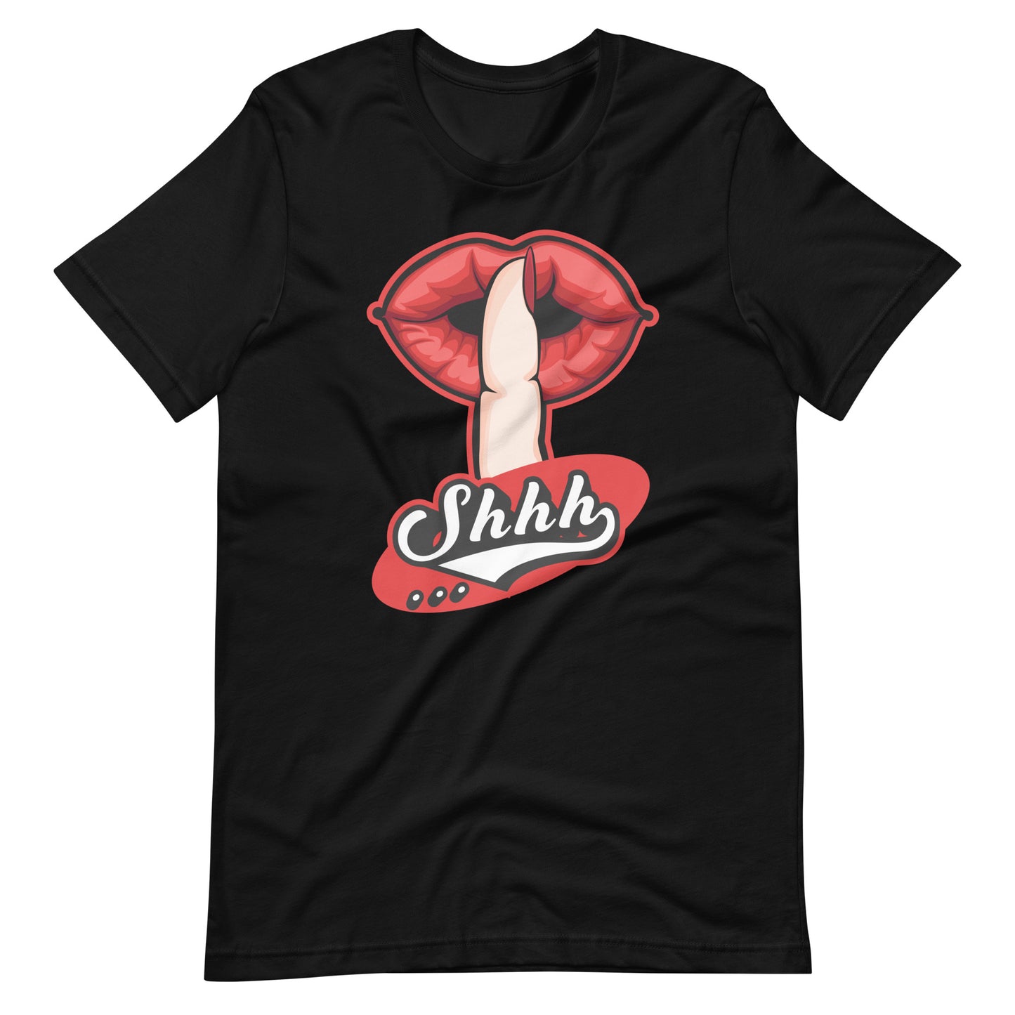 ...Shhh t-shirt